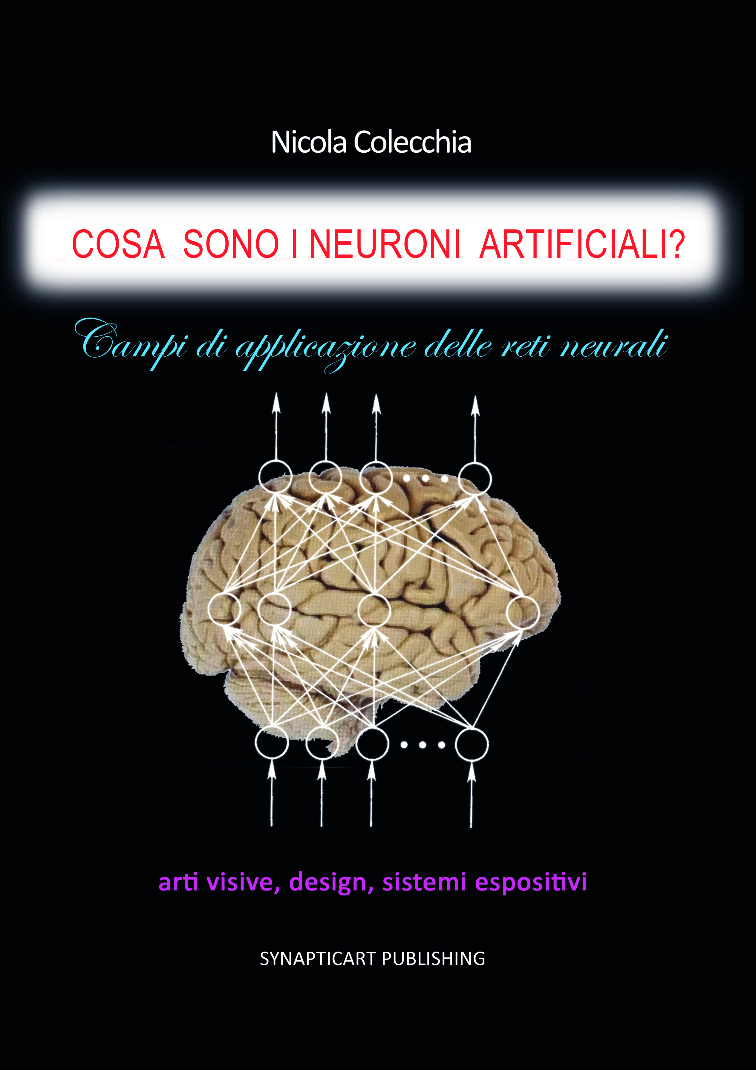 11A copertina_cosa_sono_neuroni_artificiali_ITA